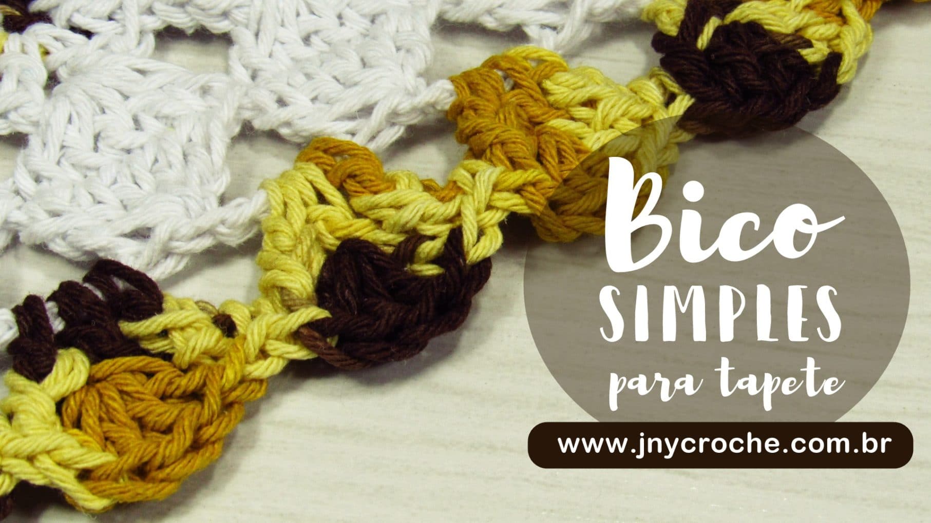 Bico de croche para tapete aula 9