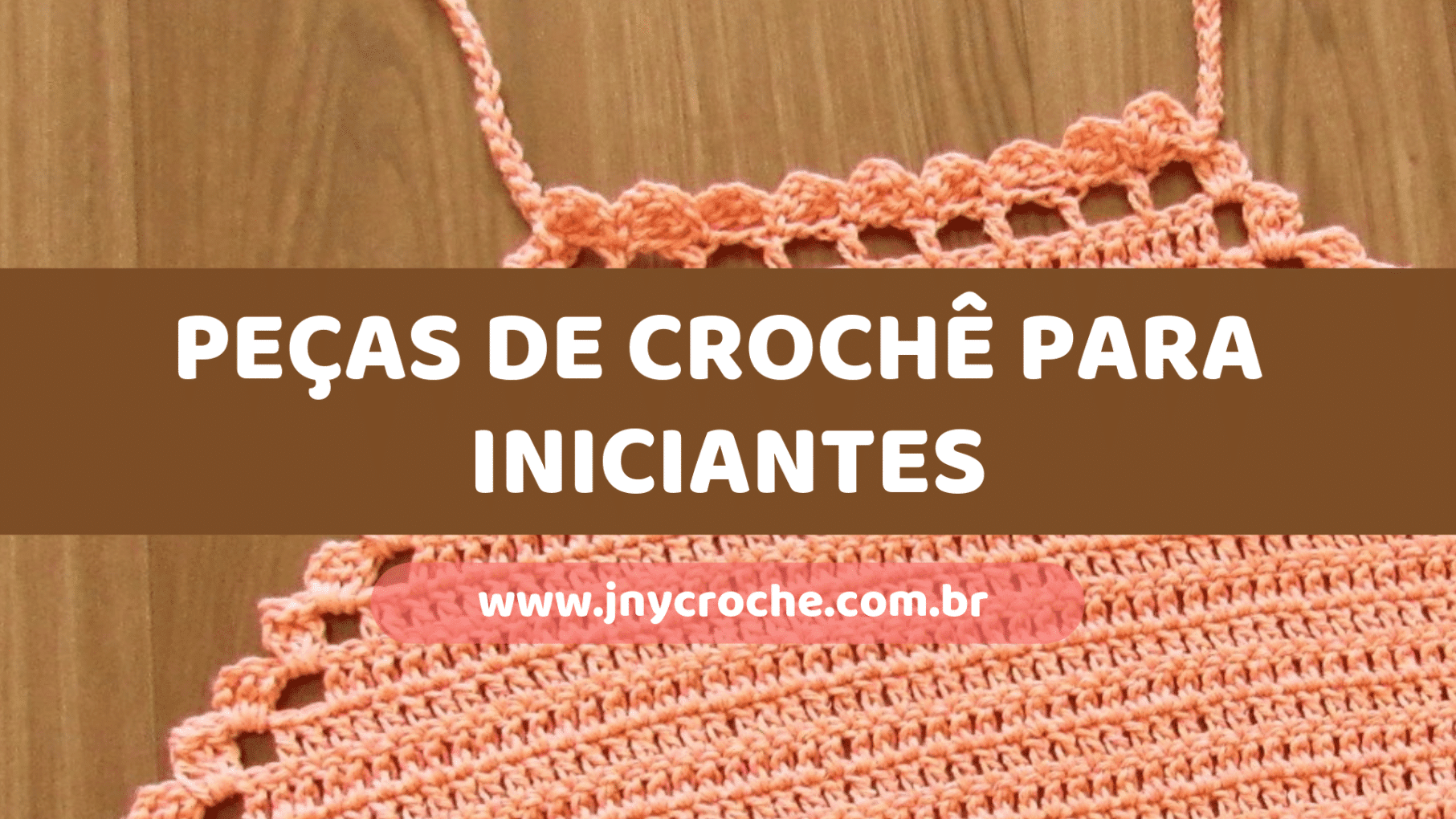 5 peças de crochê fáceis para iniciantes passo a passo