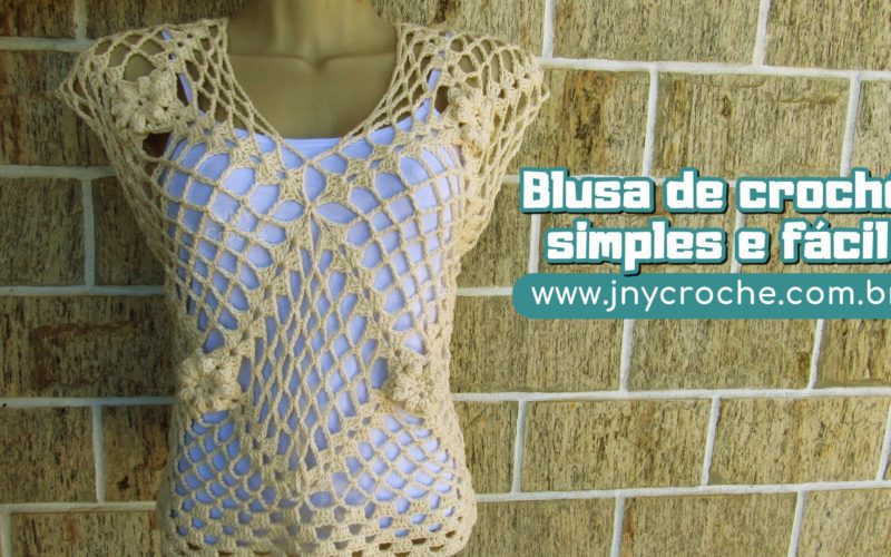 blusa de crochê simples e fácil