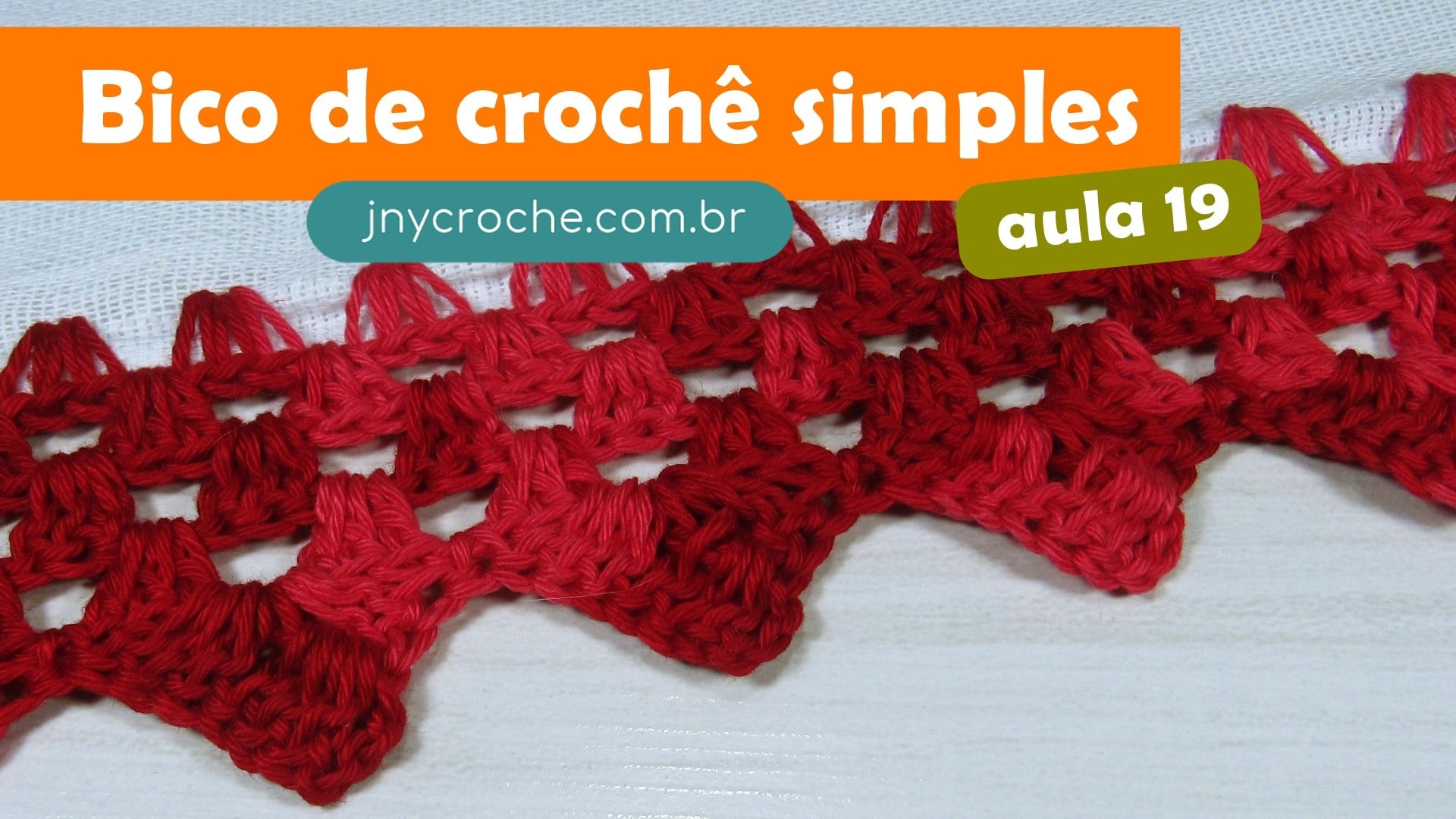 Bico de crochê simples | Aula 19 | Professora Ju | JNY Crochê