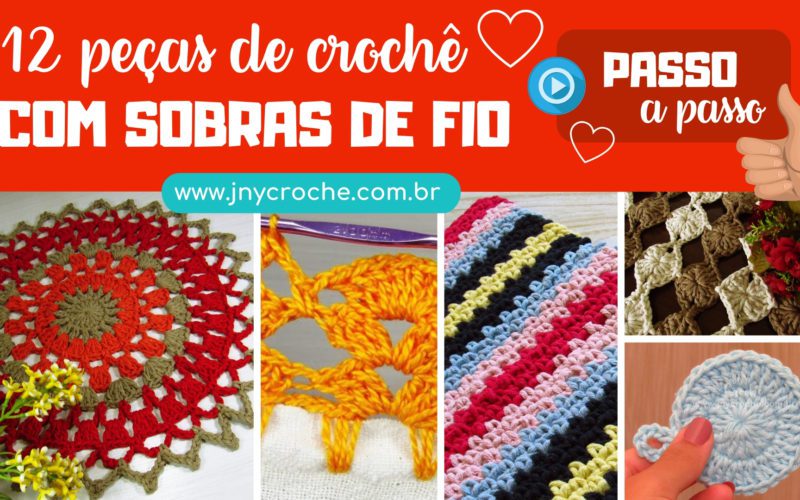 12 peças de crochê com sobras de fio
