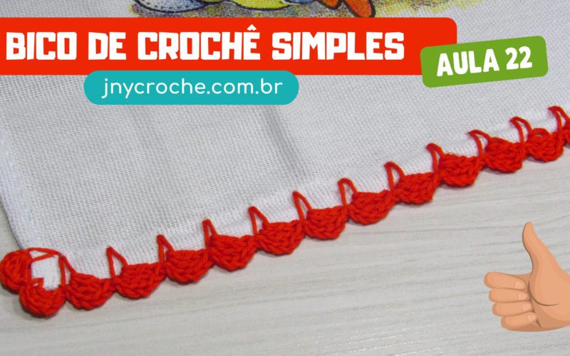 Bico de crochê simples e fácil - aula 22