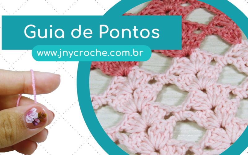 Guia de pontos - aula 8 - pontos de crochê