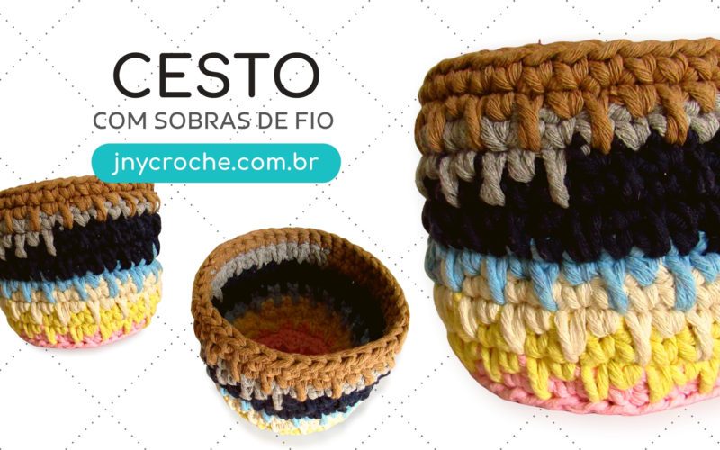 Cesto de crochê com sobra de fio