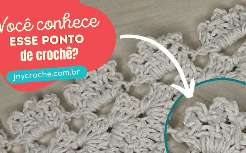 Como fazer ponto picô - Você conhece esse ponto de crochê