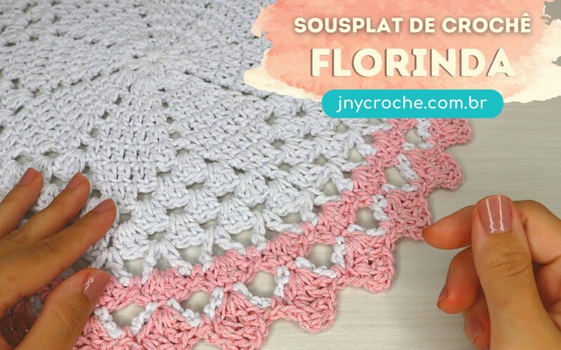 Sousplat de crochê Florinda