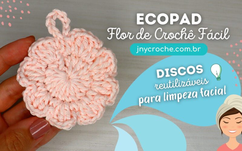 Ecopad de crochê flor super fácil
