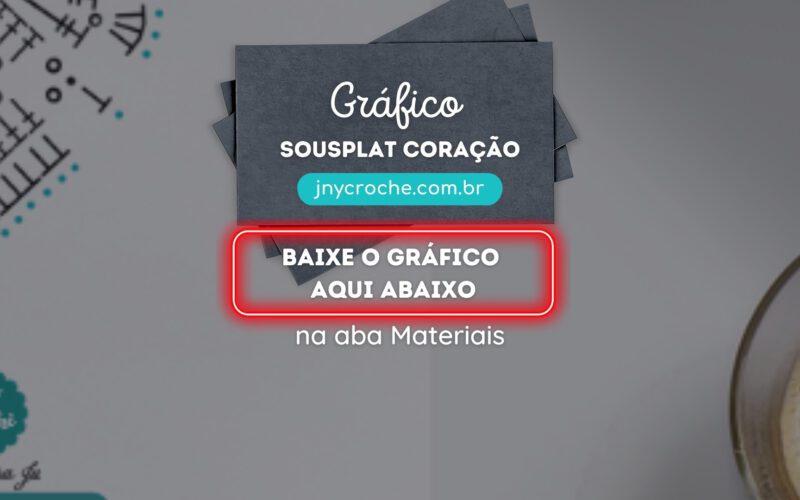 Gráfico Sousplat Coração