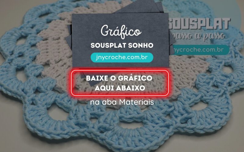 Gráfico Sousplat Sonho