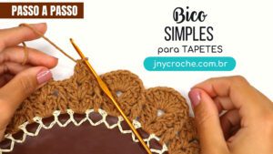 Bico simples e fácil para tapetes