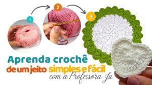 Aprenda crochê de um jeito simples e fácil Aprenda crochê de um jeito simples e fácil