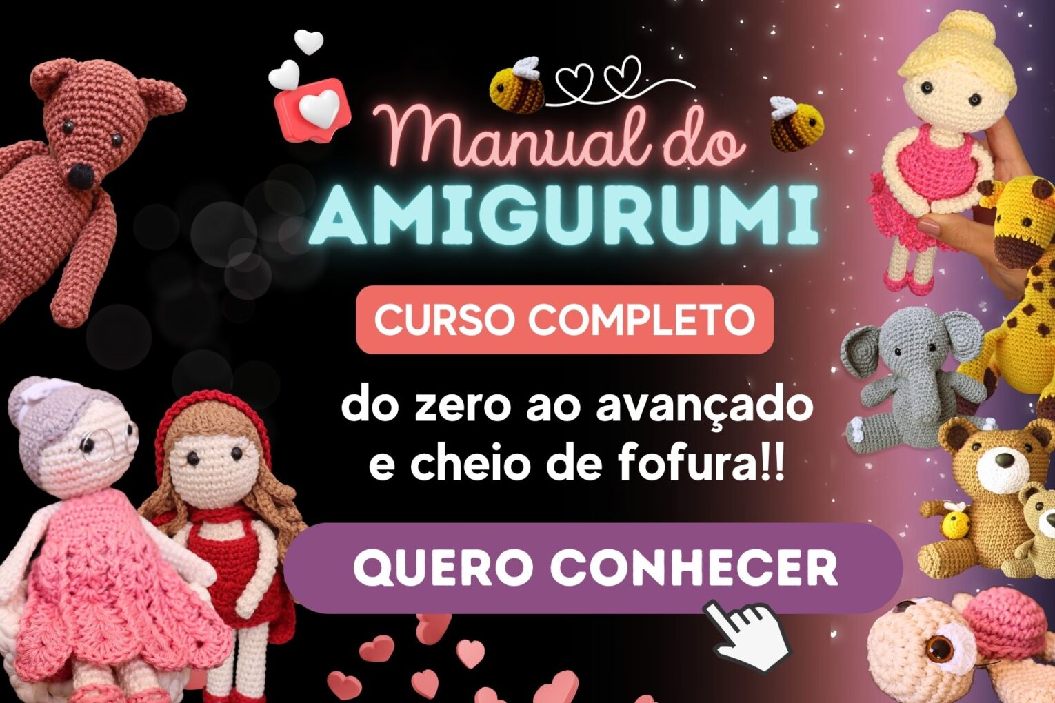 Curso Completo Manual do Amigurumi de Crochê da JNY Crochê Curso Completo Manual do Amigurumi de Crochê da JNY Crochê
