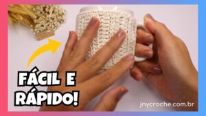 capa de caneca,,capa de caneca em crochê, capa de caneca em crochê passo a passo, capa de caneca de crochê, capa de caneca de croche, capa de croche, porta copo de crochê,