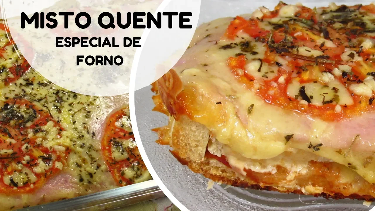 LANCHE DE FORNO RÁPIDO E FÁCIL | MISTO QUENTE ESPECIAL PARA PREGUIÇOSO COM PÃO DE FORMA
