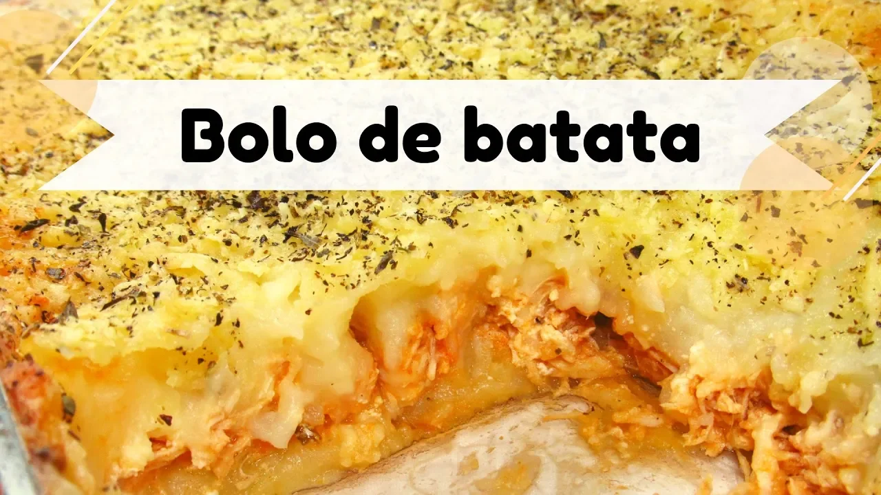 RECEITA DE BOLO DE BATATA COM FRANGO E TORTA DE BATATA COM QUEIJO | RECEITA DE ESCONDIDINHO