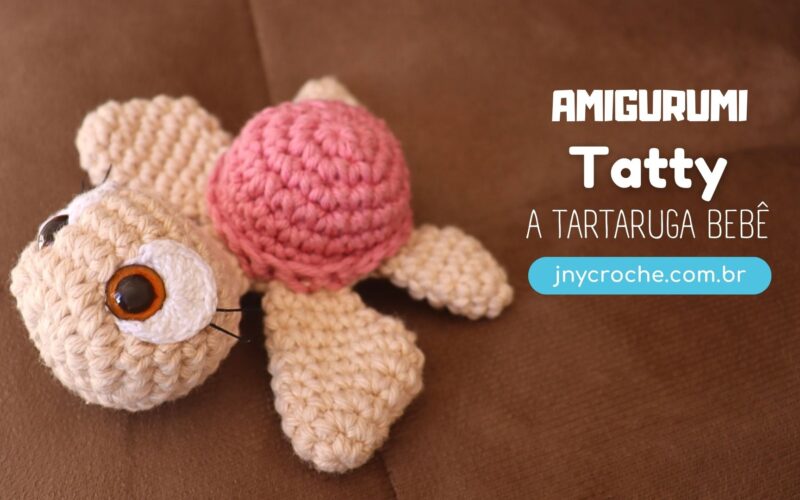 Tartaruga de crochê Bebê Tatty Amigurumi