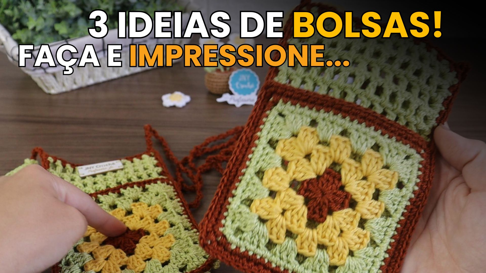 3 Ideias de Bolsas de Crochê Incríveis