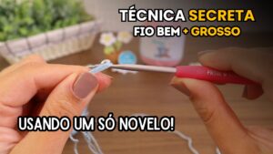 Como deixar o fio bem mais grosso usando apenas um novelo no crochê, crochet, crochÊ, crochÊ para iniciantes, dicas de crochê, jnycroche, fazendo crochê, aprender crochê,