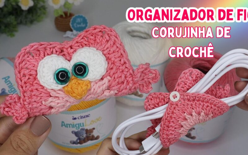 organizador de fios, organizador de cabos, Organizador de cabos mesa, coruja de crochê, corujinha de crochê, jnycroche, linhascorrente,