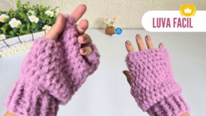 Luva de crochê fácil e rápida