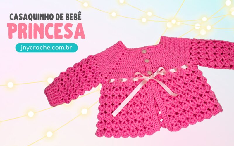 casaquinho de crochê princesa - CLUB