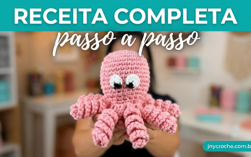 Polvo de crochê receita passo a passo