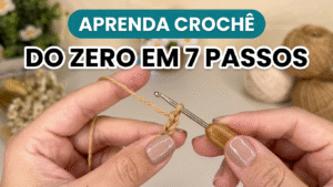CROCHÊ para INICIANTES 7 PASSOS para APRENDER CROCHÊ do ZERO AULÃO de CROCHÊ da JNY Crochê