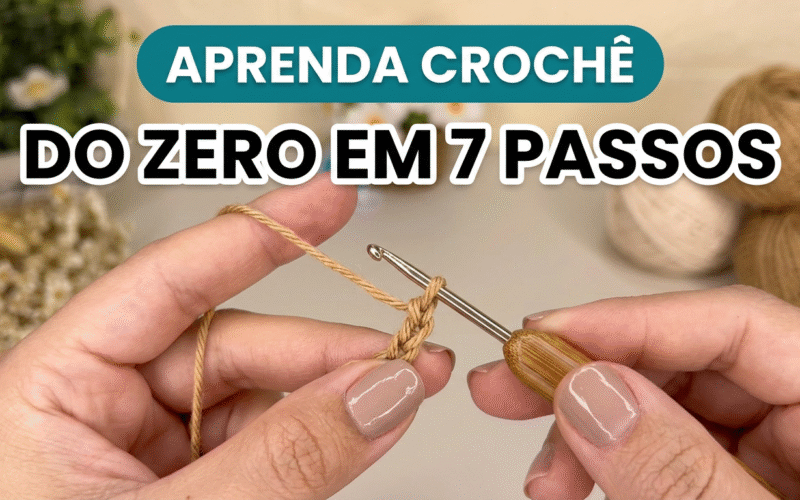 CROCHÊ para INICIANTES 7 PASSOS para APRENDER CROCHÊ do ZERO AULÃO de CROCHÊ da JNY Crochê