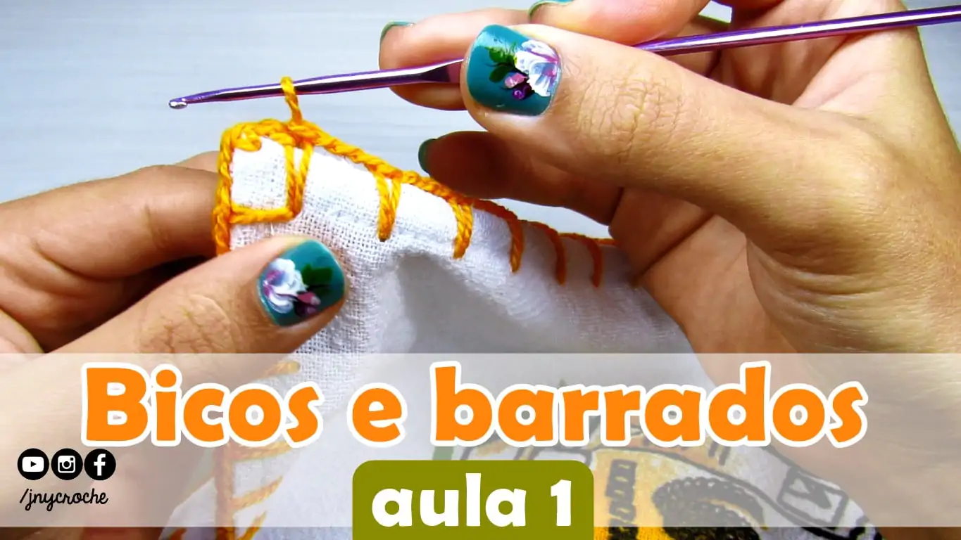 Bicos e barrados de crochê | Aula 1