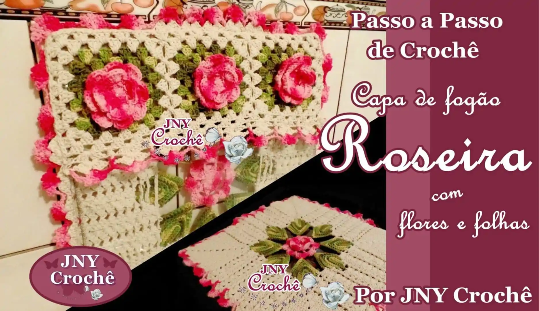 Capa de fogão de crochê Roseira | passo a passo