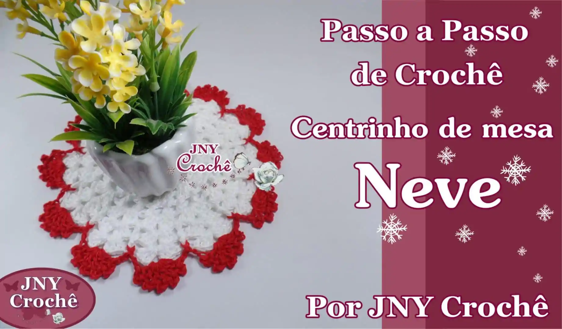 Centrinho de mesa de crochê passo a passo | Trio Neve