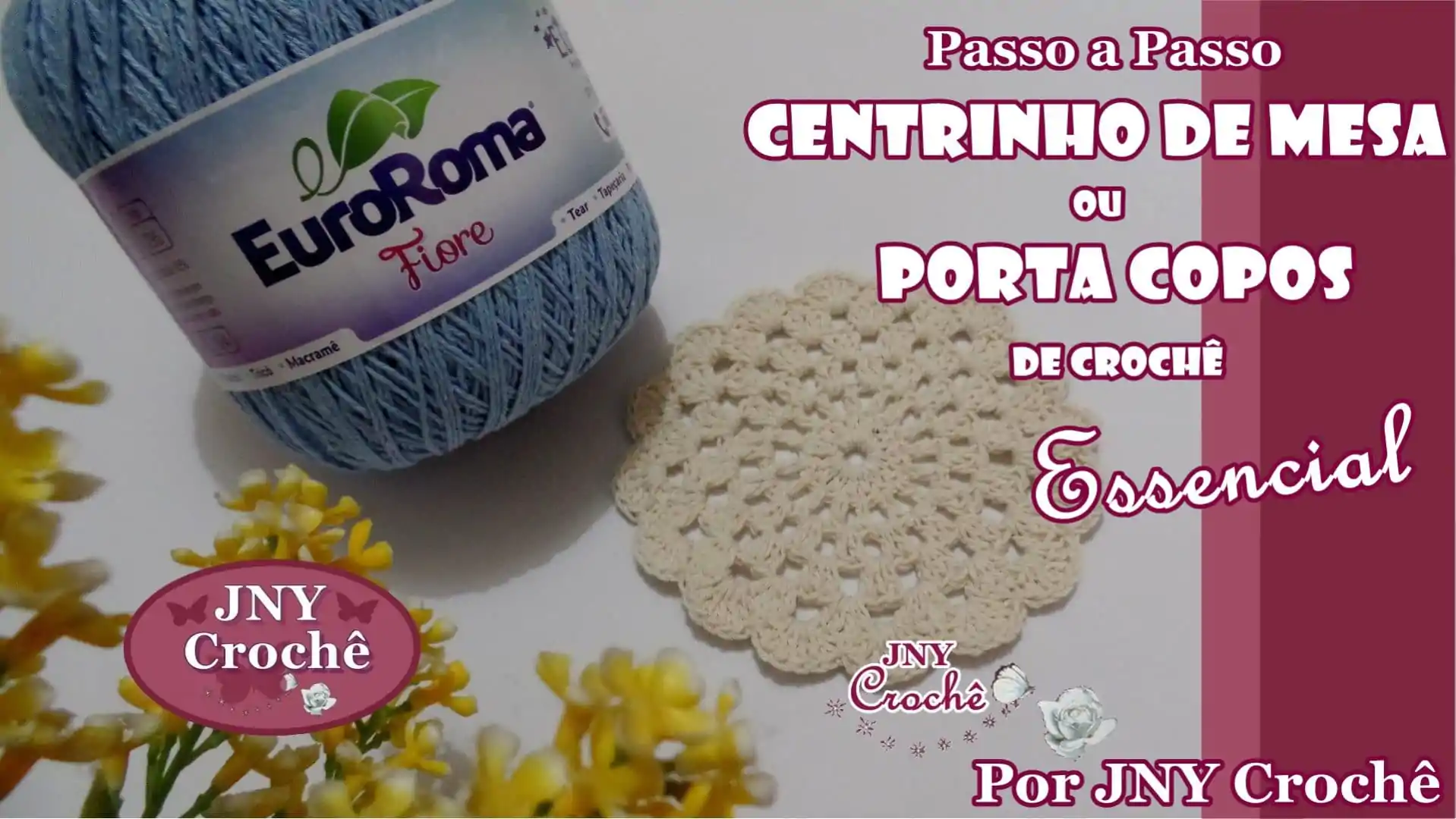 Centrinho ou Porta copos de crochê | ESSENCIAL