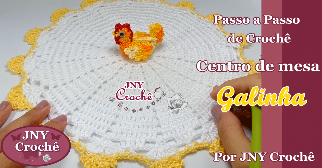 Centro de mesa Galinha de crochê