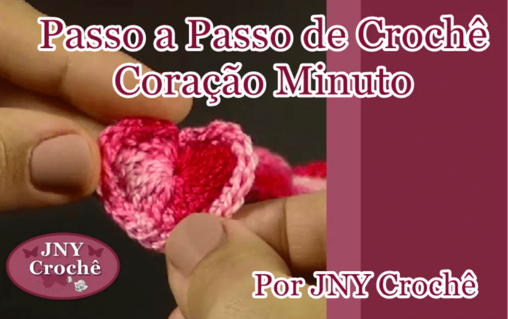 Coração de crochê passo a passo