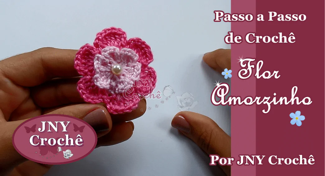 Flor Amorzinho de crochê | passo a passo