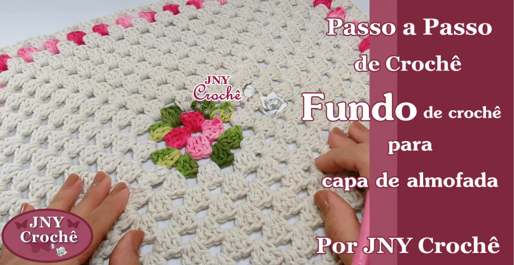 Fundo de almofada de crochê | passo a passo