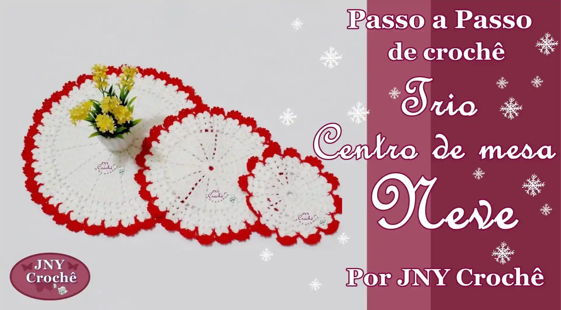 Trio de Centro de Mesa Neve de crochê