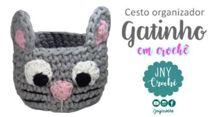 cesto organizador de croche gatinho