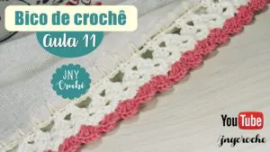 bicos e barrados de croche para iniciantes aula 11