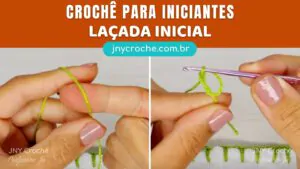 Crochê para iniciantes - Laçada inicial