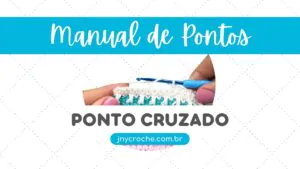 PONTO CRUZADO DE CROCHÊ | MANUAL DE PONTOS | CLUB