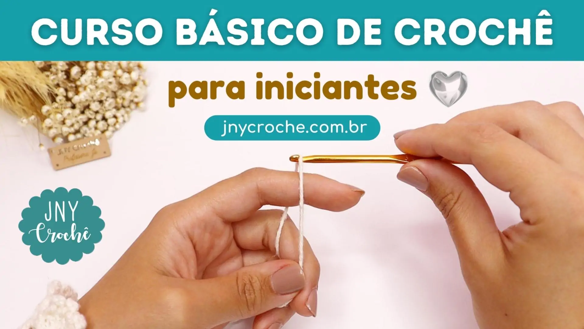 1: O QUE COMPRAR – KIT BÁSICO DO CROCHÊ | CURSO DE CROCHÊ PARA INICIANTES | AULA 1 | Crochê do Zero