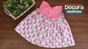 Vestido de crochê e tecido Bebê Doçura | CLUB