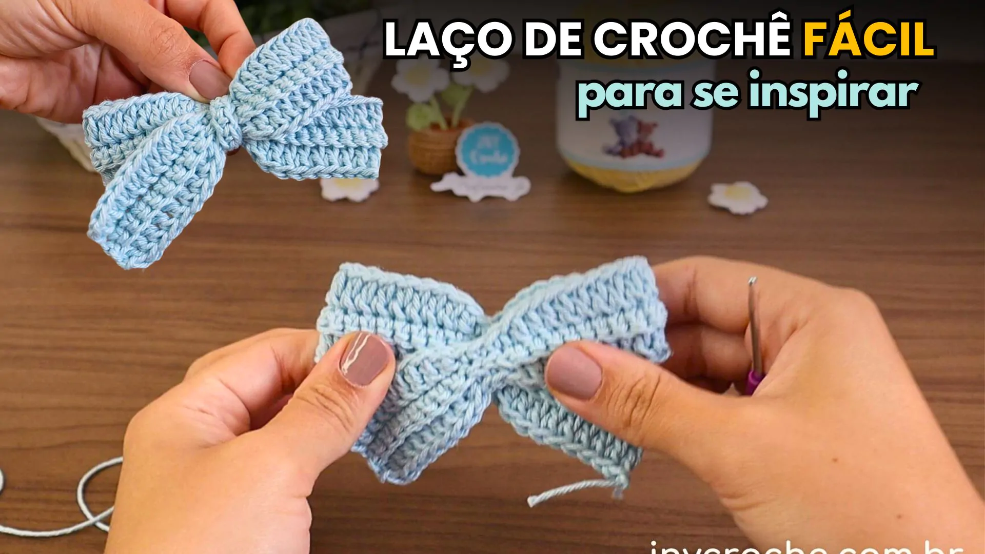 Laço de Crochê para Cabelo com Receita e Passo a Passo em vídeo