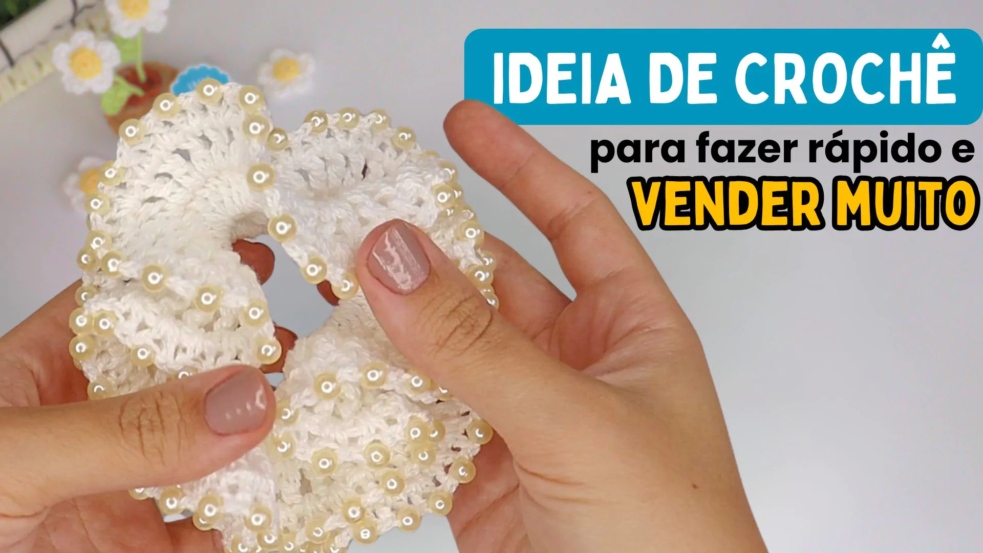 Scrunchie de Crochê para cabelo com pérola | Ideia de crochê super fácil para fazer em uma tarde