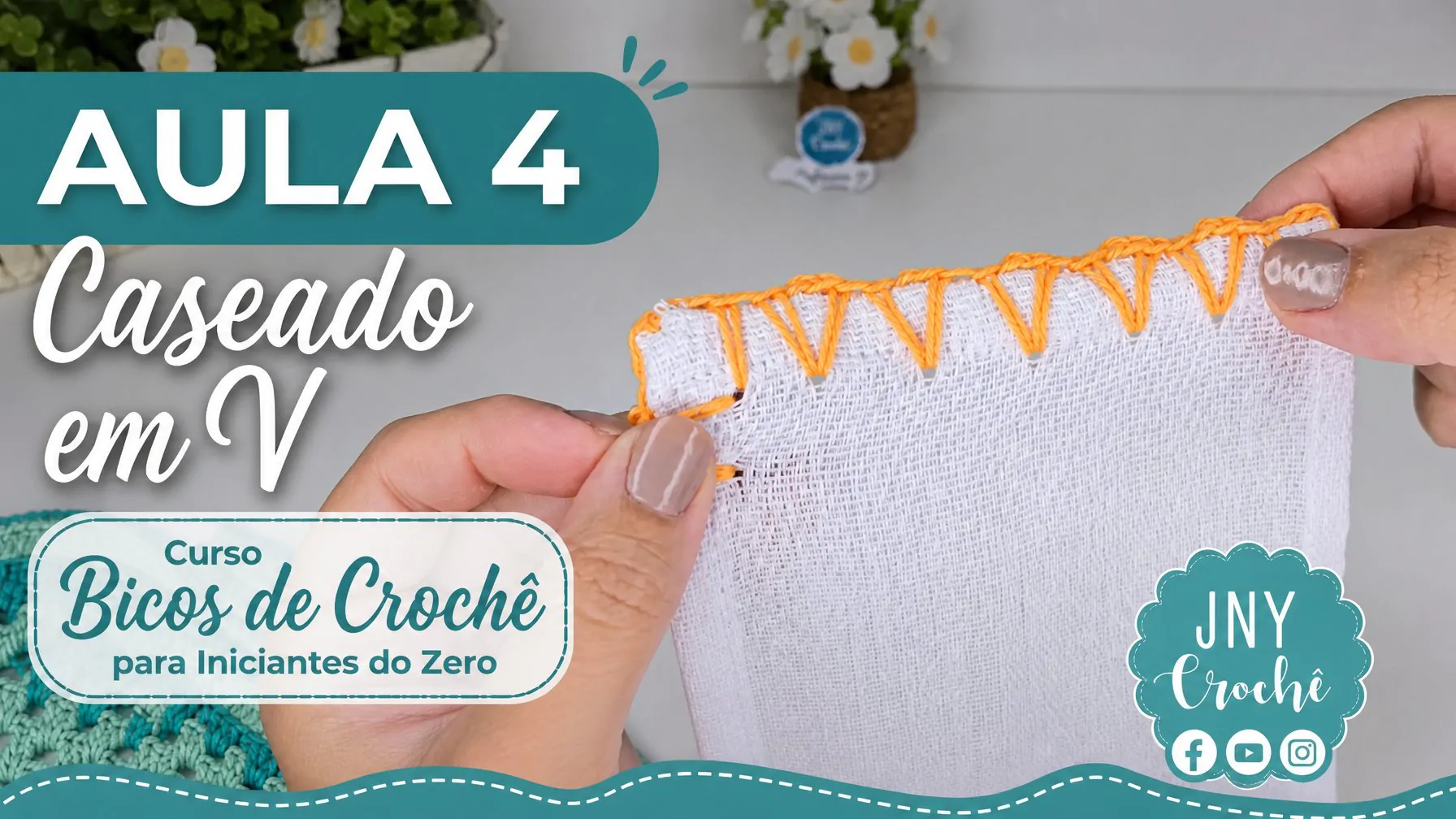 Aula 4 – Caseado de crochê em V – Curso Bicos de Crochê para Iniciantes do Zero | CLUB
